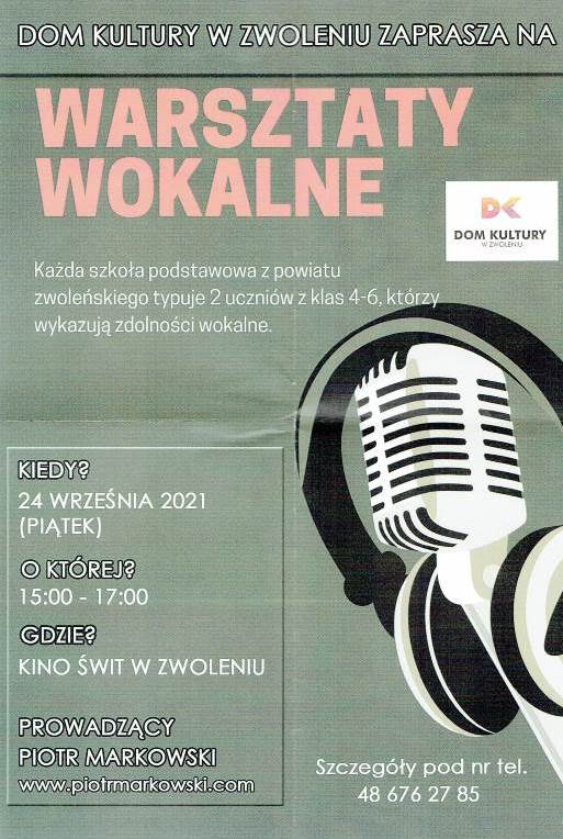 Zaproszenie na wrsztaty wokalne organizowane przez Dom Kultury w Zwoleniu