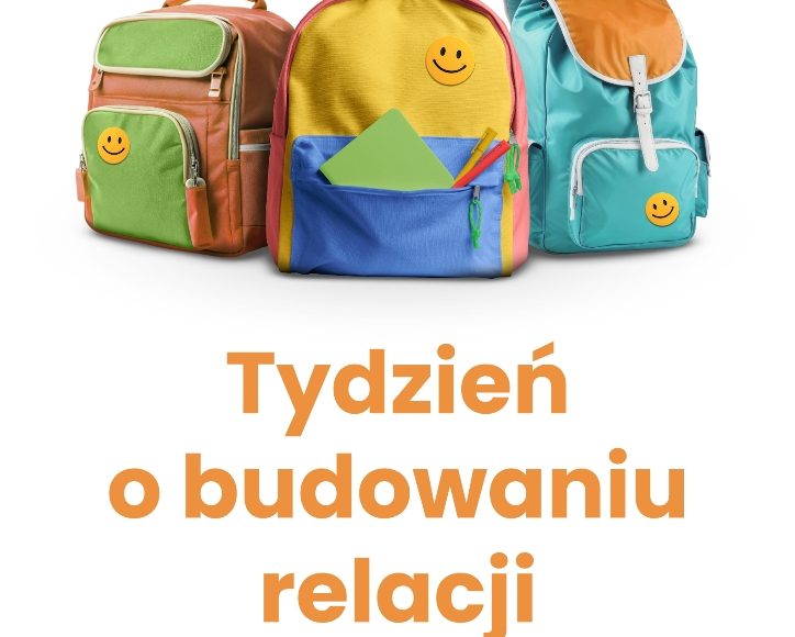 Plakat: Tydzień o budowaniu relacji